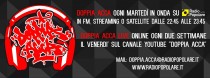 Doppia Acca di sab 14/10 (seconda parte)