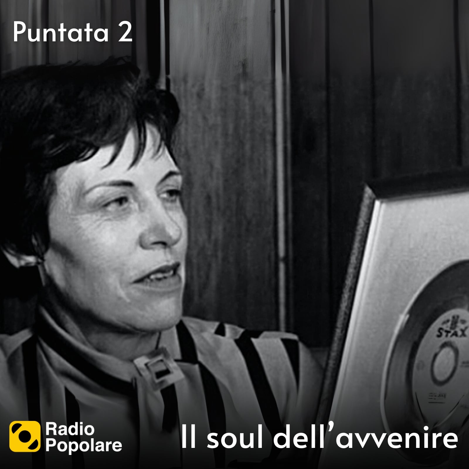Il soul dell’avvenire #2 - La Stax è donna