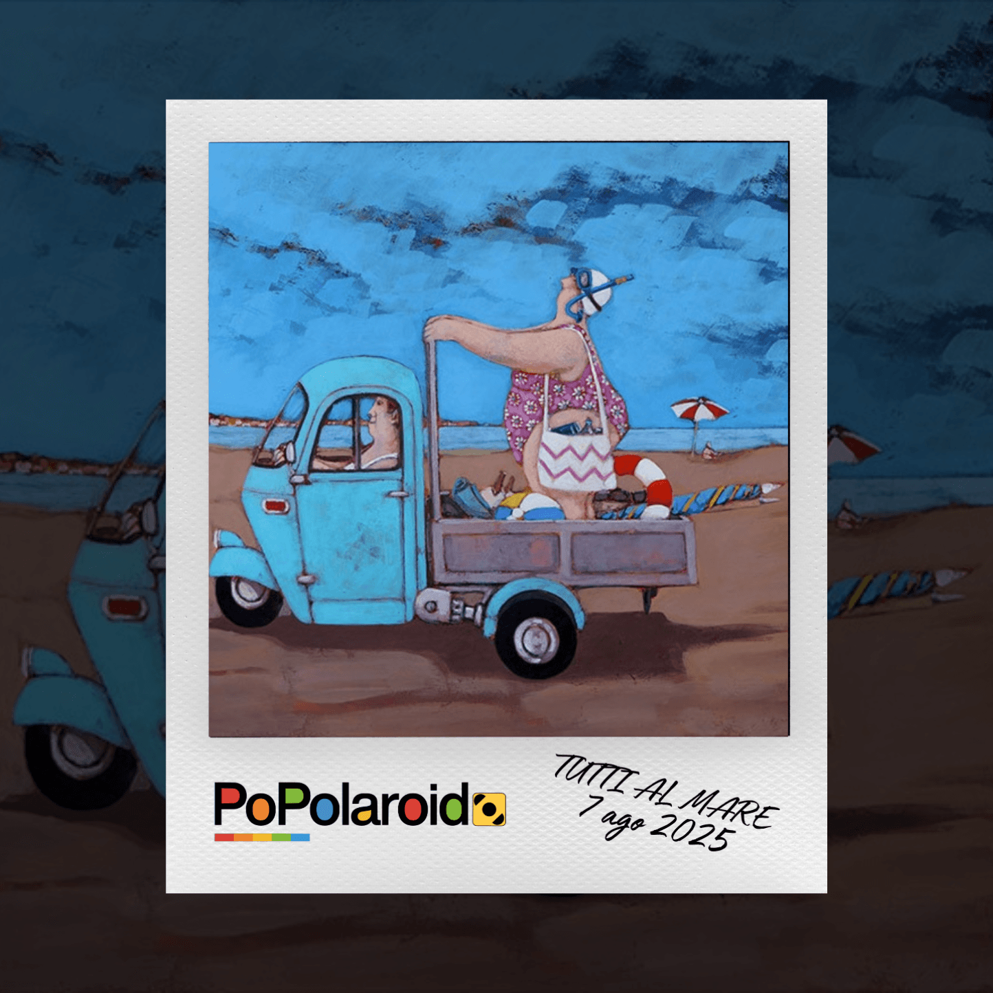 PoPolaroid - Tutti al mare - 07/08/2025