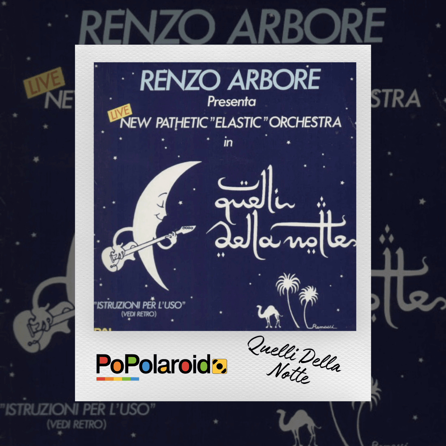 PoPolaroid - Quelli della notte - 14/05/2025