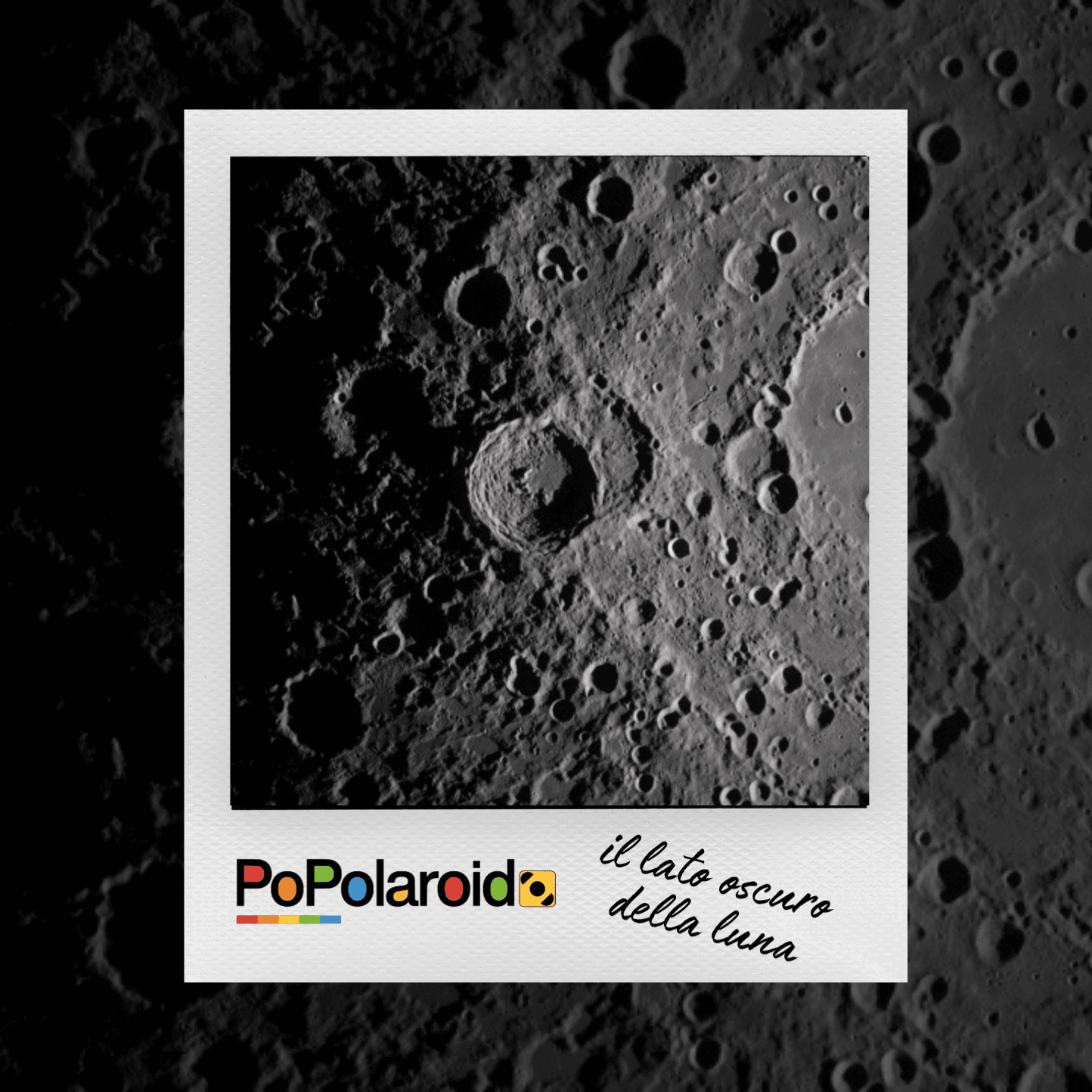 PoPolaroid - Il lato oscuro della luna - 15/04/2026