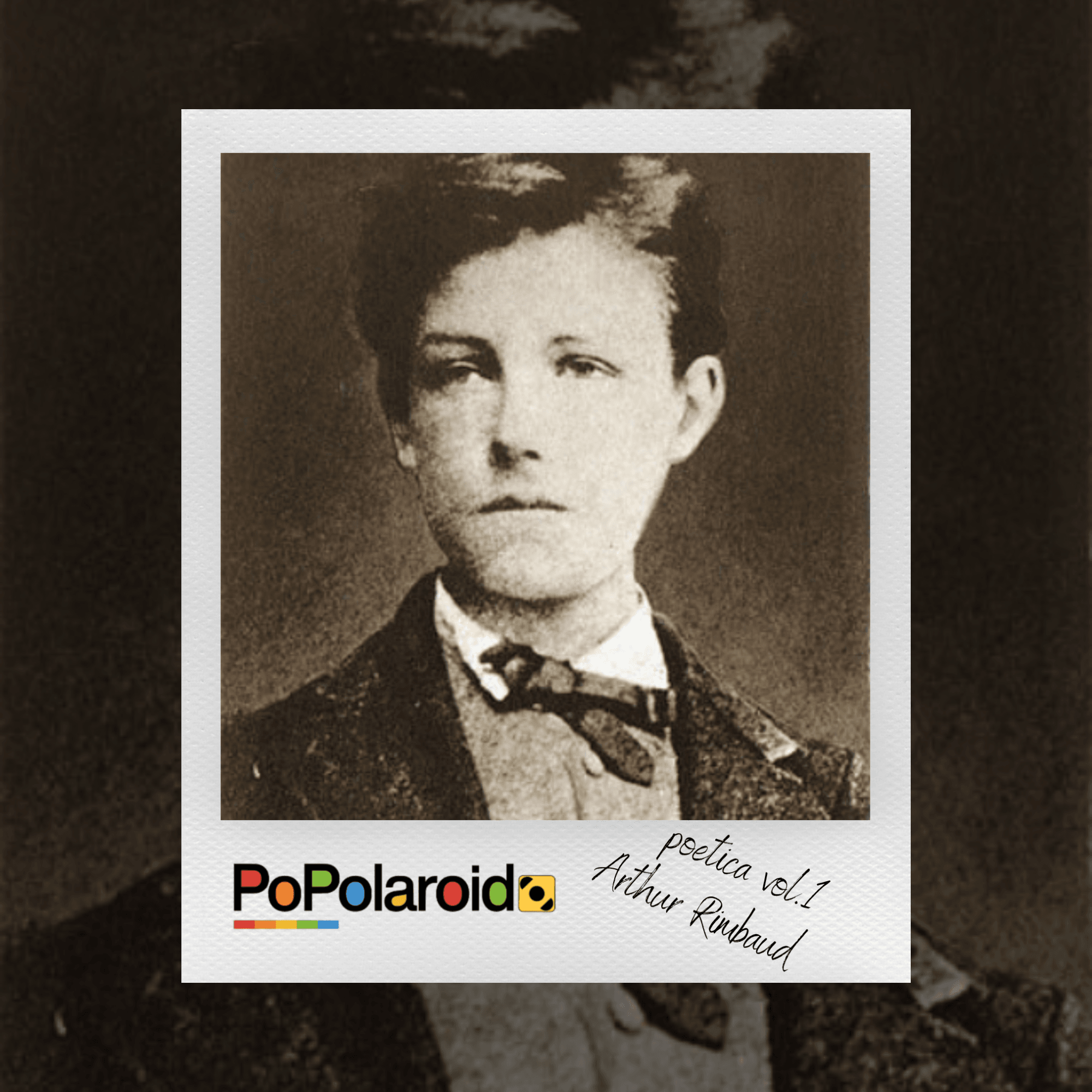 PoPolaroid - Arthur Rimbaud - 29/04/2026