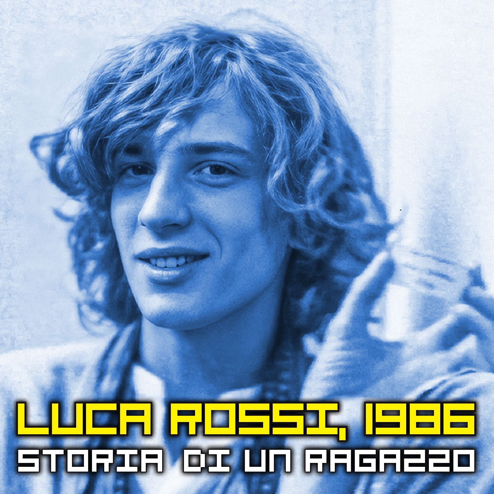 Speciale Luca Rossi, 1986 - Storia di un ragazzo