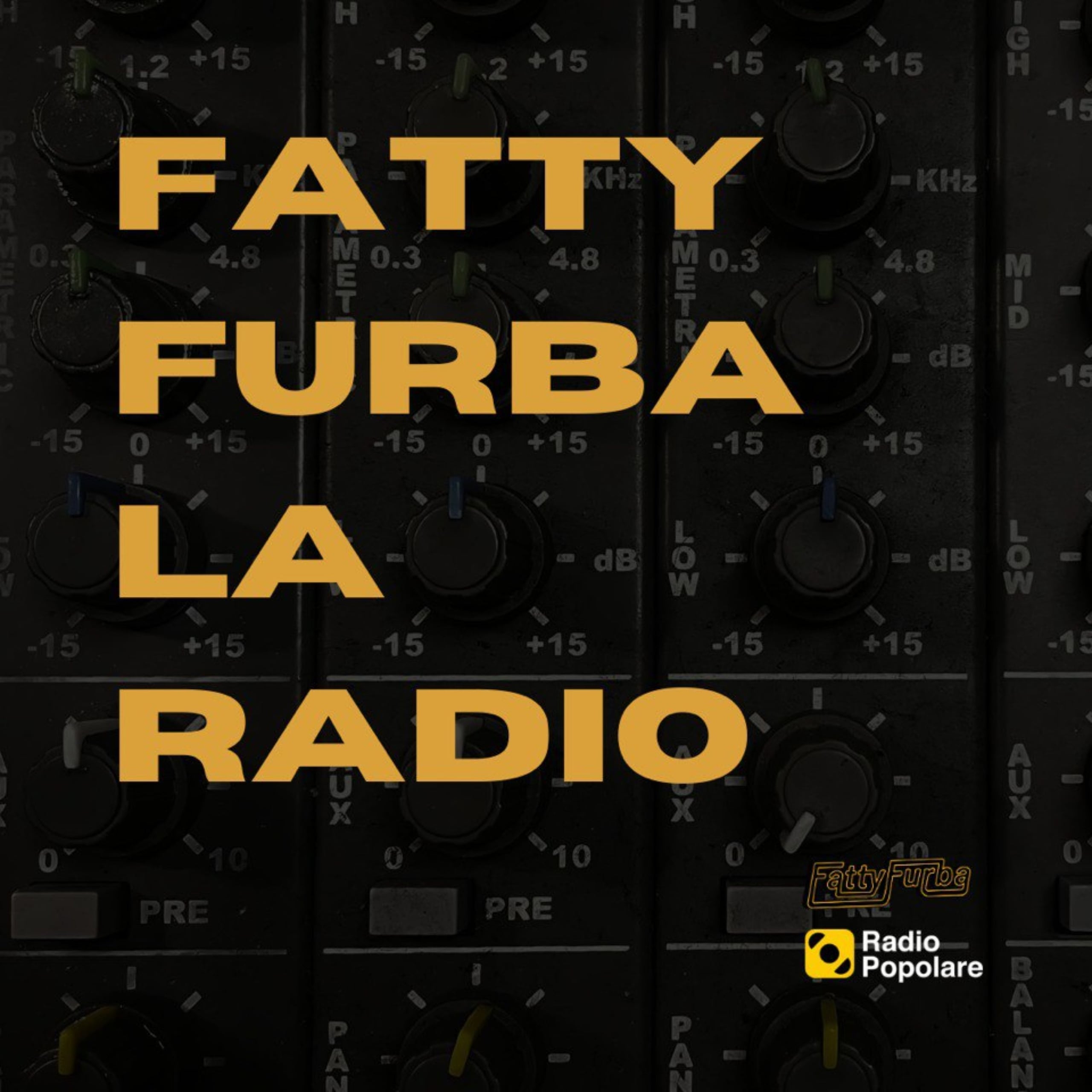 Fatty Furba La Radio di domenica 21/07/2024