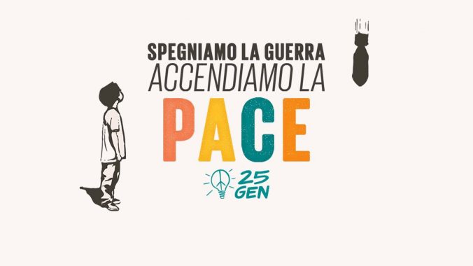 Frasi Sulla Pace Contro La Guerra "Spegniamo la guerra, accendiamo la pace". Il 25 gennaio la