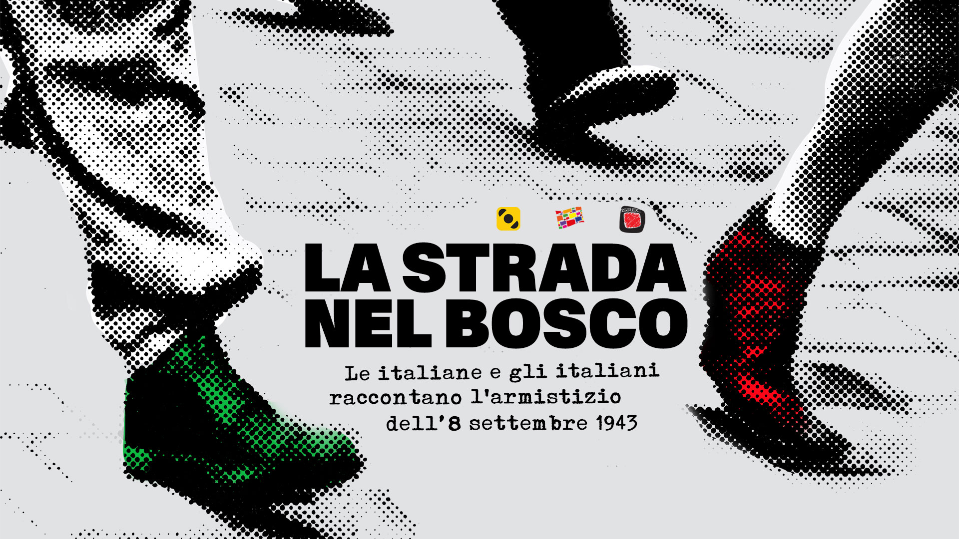 la strada nel bosco - armistizio dell' 8 settembre