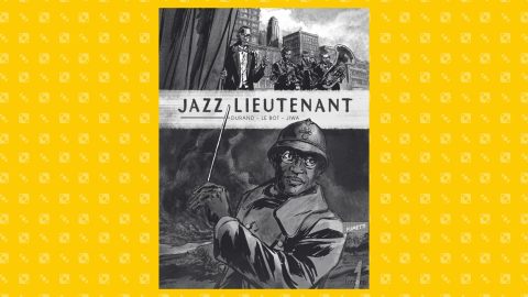 Jazz Lieutenant. Il graphic novel di Malo Durand