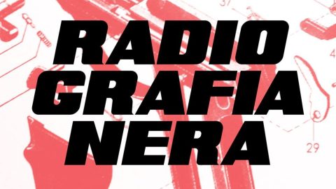 Venerdì 17 ottobre nenell'Auditorium Demetrio Stratos: Radiografia Nera Live