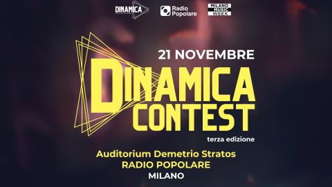Venerdì 21 novembre la terza edizione di Dinamica Contest a Radio Popolare